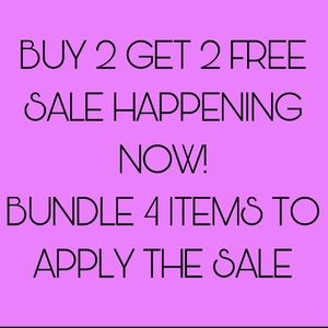 BUY 2 GET 2 FREE SALE HAPPENING NOW!